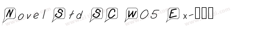 Novel Std SC W05 Ex字体转换